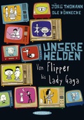 Cover: Unsere Helden - Hanser