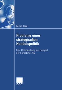 Abbildung von: Probleme einer strategischen Handelspolitik - Deutscher Universitätsverlag