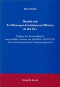 Bild: Handel mit Treibhausgas-Emissionszertifikaten in der EG - Kovac, Dr. Verlag