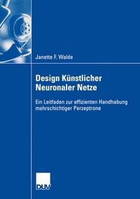 Abbildung von: Design Künstlicher Neuronaler Netze - Deutscher Universitätsverlag