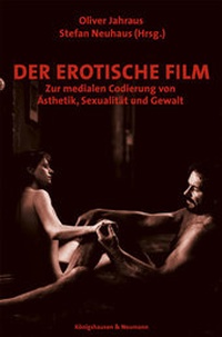 Abbildung von: Der erotische Film - Königshausen & Neumann