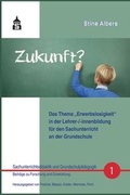 Cover: Das Thema "Erwerbslosigkeit" in der Lehrer-(innenbildung f&uuml;r den Sachunterricht an der Grundschule - wbv Media