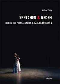 Abbildung von: Sprechen & Reden - Tectum Wissenschaftsverlag