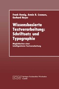 Cover: Wissensbasierte Textverarbeitung: Schriftsatz und Typographie - Deutscher Universit&auml;tsverlag
