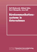 Cover: B&uuml;rokommunikationssysteme in Unternehmen - Deutscher Universit&auml;tsverlag
