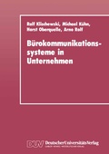 Cover: B&uuml;rokommunikationssysteme in Unternehmen - Deutscher Universit&auml;tsverlag