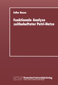 Cover: Funktionale Analyse zeitbehafteter Petri-Netze - Deutscher Universit&auml;tsverlag