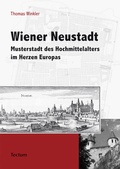 Cover: Wiener Neustadt - Tectum Wissenschaftsverlag
