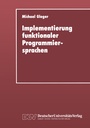 Cover: Implementierung funktionaler Programmiersprachen - Deutscher Universitätsverlag