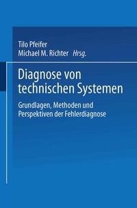 Enlarge image Cover: Diagnose von technischen Systemen - Deutscher Universitätsverlag