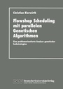 Cover: Flowhop Scheduling mit parallelen Genetischen Algorithmen - Deutscher Universitätsverlag