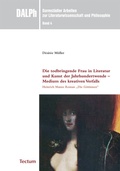 Cover: Die todbringende Frau in Literatur und Kunst der Jahrhundertwende - Medium des kreativen Verfalls - Tectum Wissenschaftsverlag