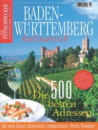Abbildung von: DER FEINSCHMECKER Baden-Württemberg kulinarisch - Merian / Holiday