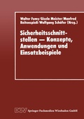 Cover: Sicherheitsschnittstellen - Konzepte, Anwendungen und Einsatzbeispiele - Deutscher Universit&auml;tsverlag