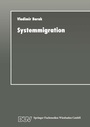 Cover: Systemmigration - Deutscher Universit&auml;tsverlag