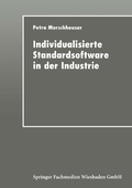 Cover: Individualisierte Standardsoftware in der Industrie - Deutscher Universit&auml;tsverlag