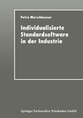 Cover: Individualisierte Standardsoftware in der Industrie - Deutscher Universit&auml;tsverlag