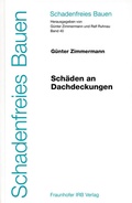 Cover: Sch&auml;den an Dachdeckungen - Fraunhofer IRB Verlag
