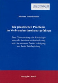 Abbildung von: Die praktischen Probleme im Verbraucherinsolvenzverfahren - Kovac, Dr. Verlag