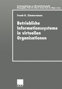 Abbildung von: Betriebliche Informationssysteme in virtuellen Organisationen - Deutscher Universitätsverlag