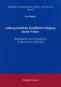 Abbildung von: Aussergerichtliche Konfliktbewältigung durch Notare - Kovac, Dr. Verlag