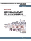 Cover: Bildungsmanagement von Blended Learning - Tectum Wissenschaftsverlag
