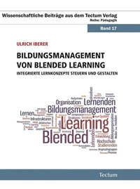 Abbildung von: Bildungsmanagement von Blended Learning - Tectum Wissenschaftsverlag