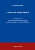 Cover: Aufs&auml;tze zur Indogermanistik - Kovac, Dr. Verlag