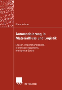 Abbildung von: Automatisierung in Materialfluss und Logistik - Deutscher Universitätsverlag