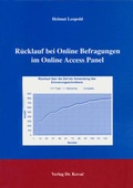 Cover: R&uuml;cklauf bei Online Befragungen im Online Access Panel - Kovac, Dr. Verlag