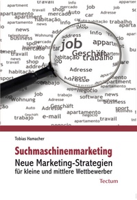 Abbildung von: Suchmaschinenmarketing - Tectum Wissenschaftsverlag