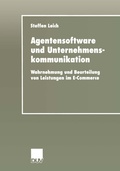 Cover: Agentensoftware und Unternehmenskommunikation - Deutscher Universit&auml;tsverlag