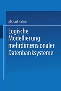 Cover: Logische Modellierung mehrdimensionaler Datenbanksysteme - Deutscher Universit&auml;tsverlag