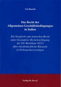 Abbildung von: Das Recht der Allgemeinen Geschäftsbedingungen in Italien - Kovac, Dr. Verlag