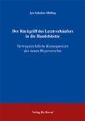Cover: Der R&uuml;ckgriff des Letztverk&auml;ufers in die Handelskette - Kovac, Dr. Verlag