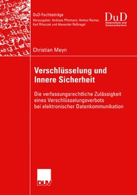 Abbildung von: Verschlüsselung und Innere Sicherheit - Deutscher Universitätsverlag