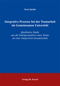 Cover: Integrative Prozesse bei der Teamarbeit im Gemeinsamen Unterricht - Kovac, Dr. Verlag