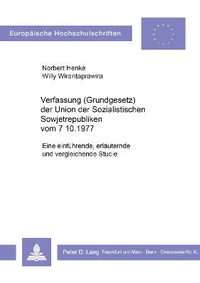 Abbildung von: Verfassung (Grundgesetz) der Union der sozialistischen Sowjetrepubliken vom 7.10.1977 - Peter Lang Verlag