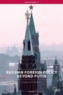 Cover: Russian Foreign Policy Beyond Putin - Routledge