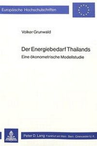 Abbildung von: Der Energiebedarf Thailands - Peter Lang Verlag