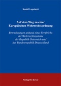 Cover: Auf dem Weg zu einer Europ&auml;ischen Wehrrechtsordnung - Kovac, Dr. Verlag
