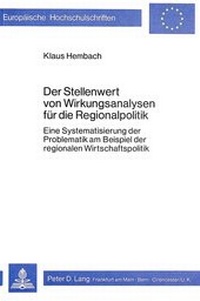 Abbildung von: Der Stellenwert von Wirkungsanalysen für die Regionalpolitik - Peter Lang Verlag