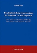 Bild: Die abfallrechtliche Verantwortung der Hersteller von Elektrogeräten - Kovac, Dr. Verlag