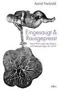 Cover: Eingesaugt & Rausgepresst - K&ouml;nigshausen & Neumann