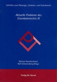 Bild: Aktuelle Probleme des Eisenbahnrechts / Aktuelle Probleme des Eisenbahnrechts - Kovac, Dr. Verlag