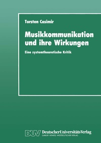 Abbildung von: Musikkommunikation und ihre Wirkungen - VS Verlag für Sozialwissenschaften