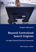 Cover: Beyond Centralised Search Engines - VDM Verlag Dr. M&uuml;ller