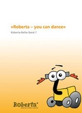 Cover: Roberta - you can dance. - Fraunhofer IRB Verlag