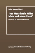 Cover: 'Der Menschheit H&auml;lfte blieb noch ohne Recht' - Deutscher Universit&auml;tsverlag