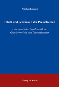 Abbildung von: Inhalt und Schranken der Pressefreiheit - Kovac, Dr. Verlag